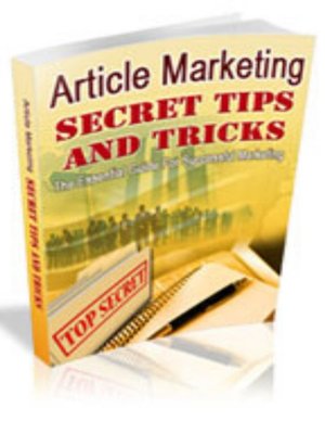cover image of Article Marketing Secret Tips and Tricks
